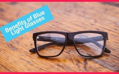 Blue Light Glasses: What Are They and Do They Work?