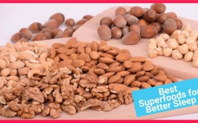Best Superfoods for Sleep (Plus Foods to Avoid!)