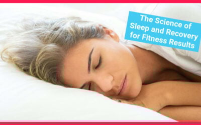 The Science of Sleep and Recovery: How Better Rest Enhances Fitness Results