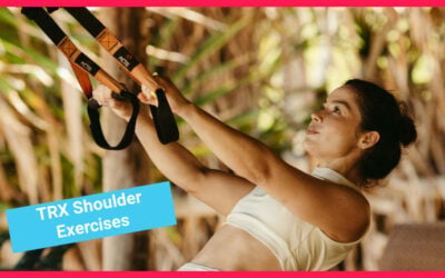 TRX Shoulder Exercises: Build Stronger Delts with Suspension Training
